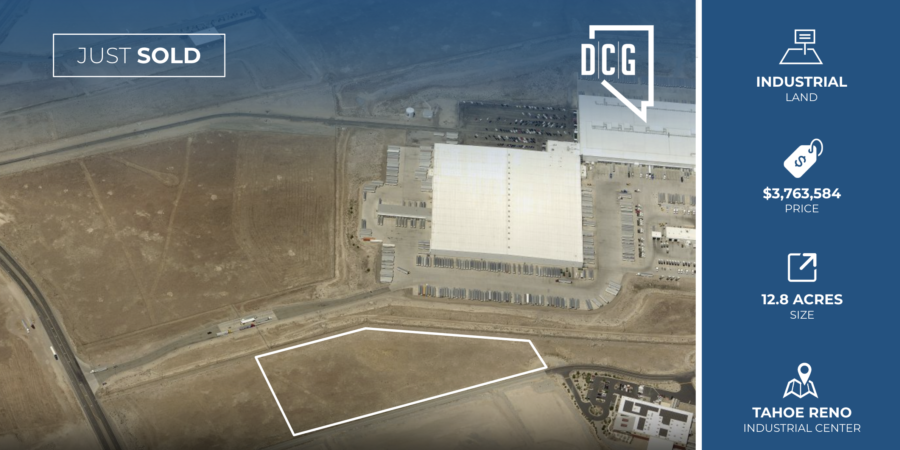 DCG’s Industrial Team Represents Buyer in 12.8 Acres at Tahoe Reno Industrial Center