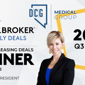 DCG Medical Group Wins CoStar’s Q3 2022 Power Broker Top Office Leasing Deals Award